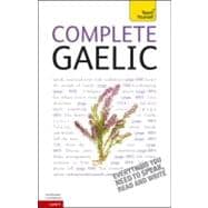 Complete Gaelic: A Teach Yourself Guide