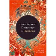 Constitutional Democracy in Indonesia