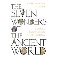 The Seven Wonders of the Ancient World