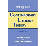 A Reader's Guide to Contemporary Literary Theory