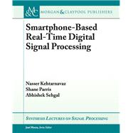 Smartphone-Based Real-Time Digital Signal Processing