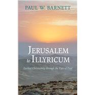 Jerusalem to Illyricum