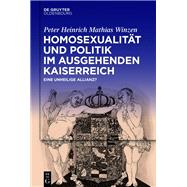 Homosexualität und Politik im ausgehenden Kaiserreich