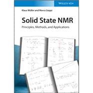 Solid State NMR Principles, Methods, and Applications
