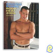 Body Heat 2006 Calendar