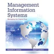 Management Information Systems Managing the Digital Firm