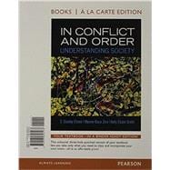In Conflict and Order Understanding Society, Books a la Carte Edition