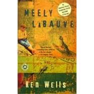 Meely LaBauve A Novel