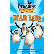 The Penguins of Madagascar Mad Libs