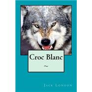 Croc Blanc