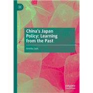 China's Japan Policy: Learning from the Past