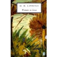 Women in Love Cambridge Lawrence Edition