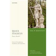 Silius Italicus: Punica, Book 9 Edited with Introduction, Translation, and Commentary
