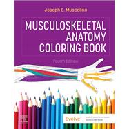 Musculoskeletal Anatomy Coloring Book, 4th ed