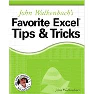 John Walkenbach's Favorite Excel Tips & Tricks