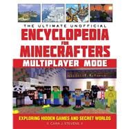 The Ultimate Unofficial Encyclopedia for Minecrafters