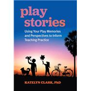Play Stories,9781605548166