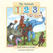 My Animals 123 Let's Learn to Count!