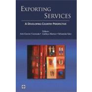 Exporting Services A Developing Country Perspective