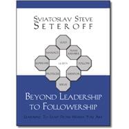 Beyond Leadership to Followership
