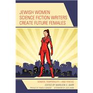 Jewish Women Science Fiction Writers Create Future Females