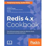 Redis 4.x Cookbook
