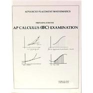 Preparing for the AP Calculus (BC) Exam,9781886018167
