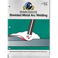 Shielded Metal Arc Welding Basic (# EW 472)