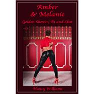 Amber & Melanie - Golden Shower, Bi and Scat