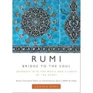 Rumi: Bridge to the Soul