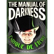 The Manual of Darkness