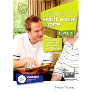 Preparing to Work in Adult Social Care Level 3 VLE (Moodle)