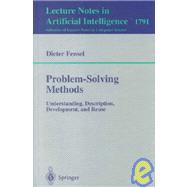 Problem-Solving Methods: Understanding, Description, Development, and Rescue