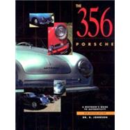 356 Porsche  A Restorer's Guide to Authenticity