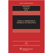 Ethical Problems in Federal Tax Practice