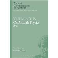 Themistius: On Aristotle Physics 5-8