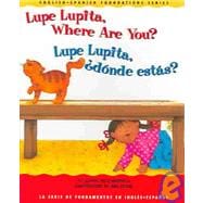Lupe Lupita, Where Are You?/lupe Lupita, Donde Estas?