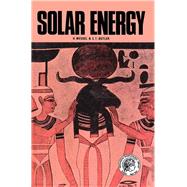 Solar Energy: Pergamon International Library of Science, Technology, Engineering and Social Studies