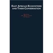 East African Ecosystems and Their Conservation