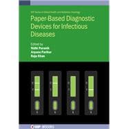 Paper-Based Diagnostic Devices for Infectious Diseases,9780750358170