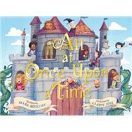 All at Once Upon a Time A Picture Book