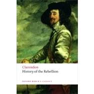 The History of the Rebellion A New Selection