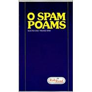 O Spam, Poams