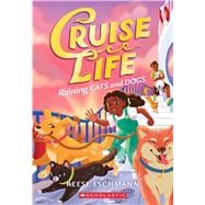 Raining Cats and Dogs (Cruise Life #2)