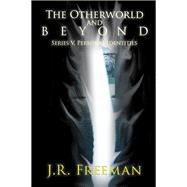 The Otherworld and Beyond