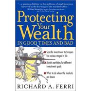 Protecting Your Wealth in Good Times and Bad