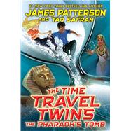 The Time Travel Twins: The Pharaoh's Tomb