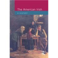 The American Irish A History