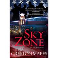 Sky Zone A Novel