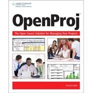 OpenProj The OpenSource Solution for Managing Your Projects